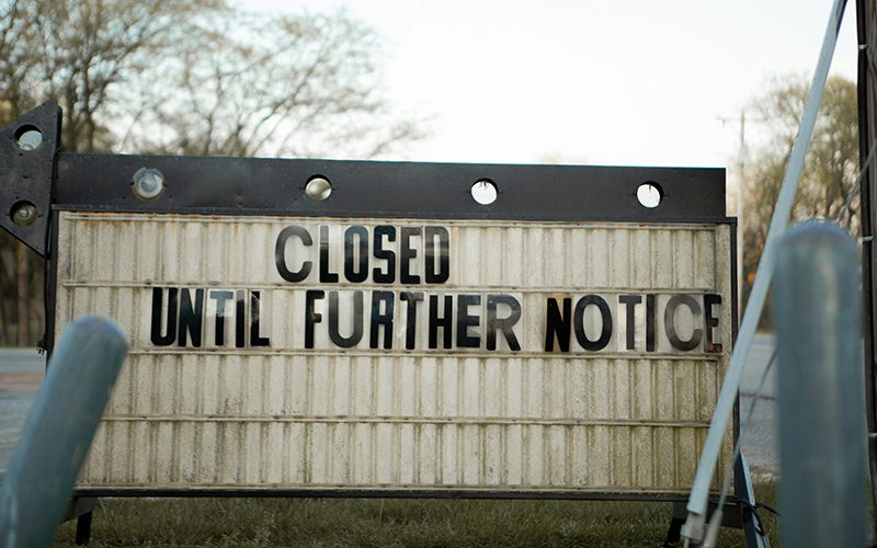 Closed until further notice sign